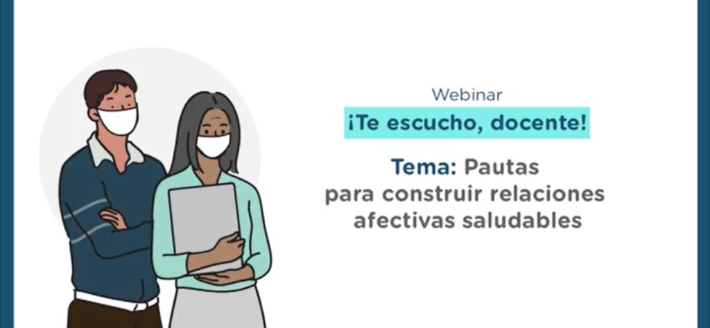 Pautas Para Construir Relaciones Afectivas Saludables Te Escucho Docente 4210